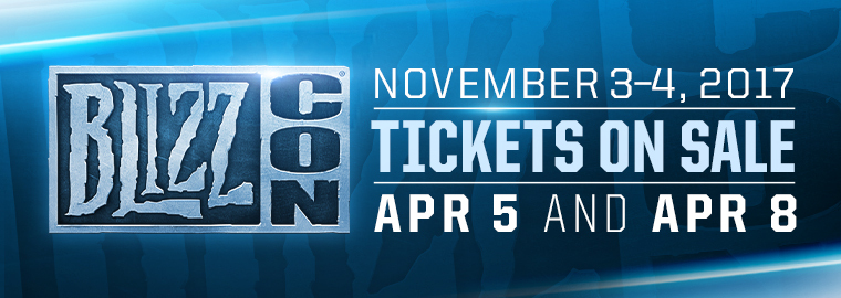 BlizzCon 2017 Will Take Place Nov. 3-4, Tickets Go on Sale April 5th