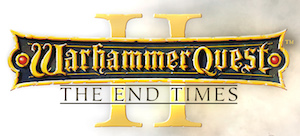 'Warhammer Quest 2: The End Times' Announced for Release this Autumn