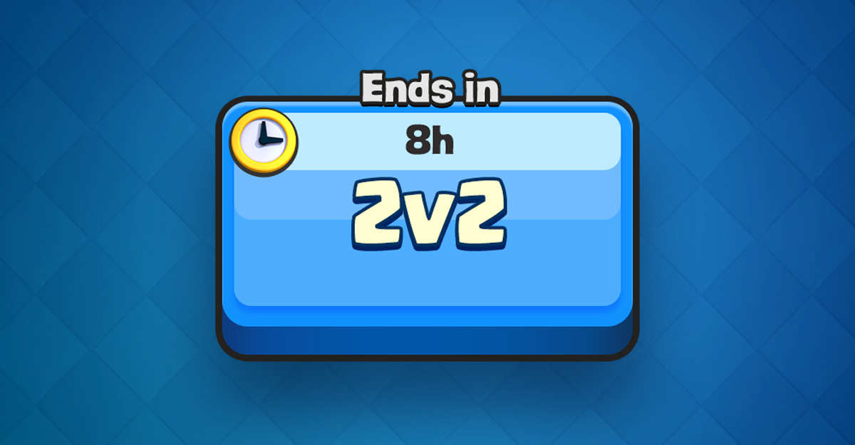 'Clash Royale' 2v2 Button Coming Back in July for the Entire Month