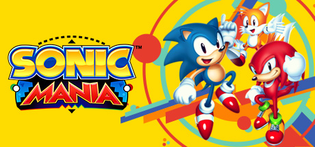 'Sonic Mania' First Impressions - The True 'Sonic 4' Has Arrived, and I'm Begging You Sega, I Need It On Mobile