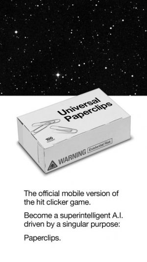 The Hit Game 'Universal Paperclips' Has Now Taken Over Your Phones - Next Step, Addiction