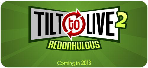 tilt to live redonkulous apk